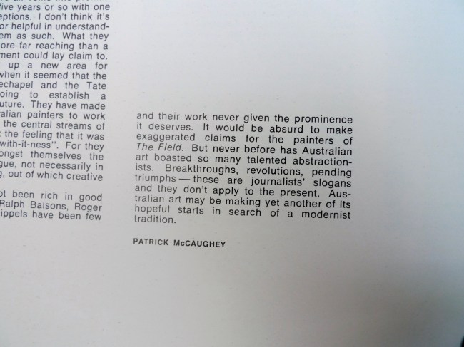 breakthroughs, revolutions, pending triumphs- Patrick McCaughey is almost excited